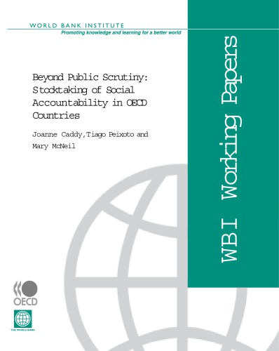 Beyond Public Scrutiny : Stocktaking of Social Accountability in Oecd Countries.