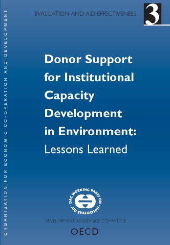 Evaluation and aid effectiveness. No 3, Donor support for institutional capacity development in environment, lessons learned