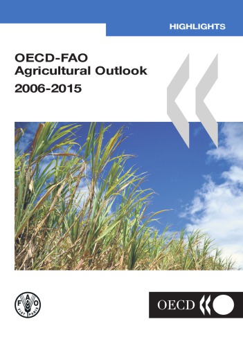 OECD-FAO Agricultural Outlook: 2006-2015 : Highlights