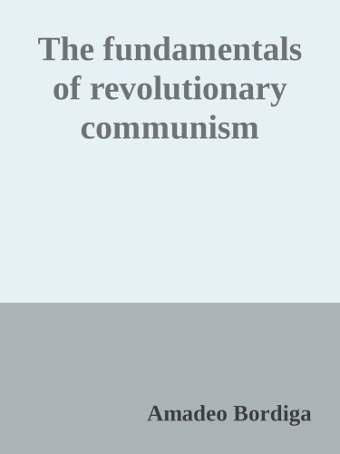 The fundamentals of revolutionary communism