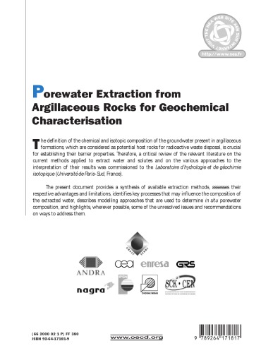 Poorwater extraction from agrillaceous rocks for geochemical characterisation : methods and interpretation.