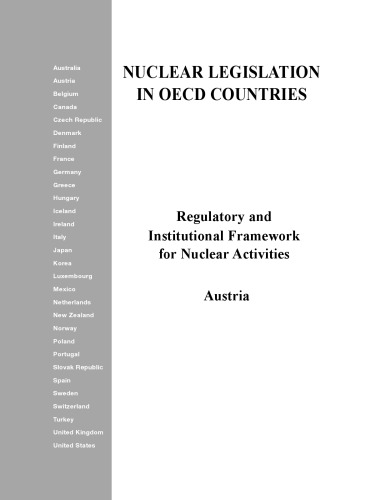 Regulatory and institutional framework for nuclear activities. Austria.