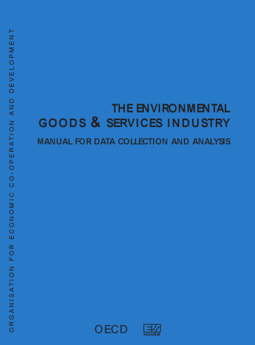 The Environmental goods and services industry : manual for data collection and analysis.