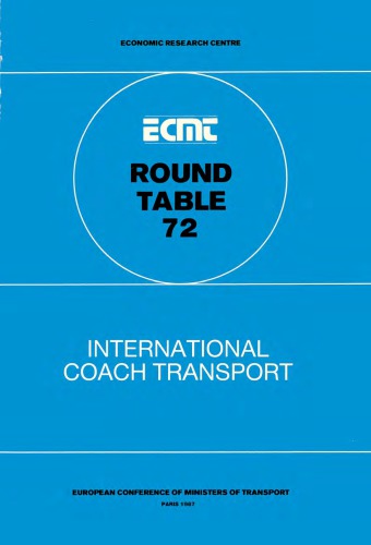 Report of the Seventy-Second Round Table on Transport Economics, held in Paris on 26th-27th March 1987 on the following topic : international coach transport.