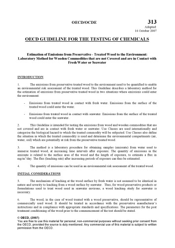 Test No. 313: Estimation of Emissions from Preservative - Treated Wood to the Environment : Laboratory Method for Wooden Commodities that are not Covered and are in Contact with Fresh Water or Seawater