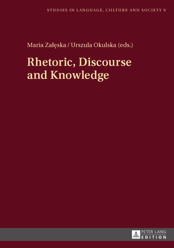 Rhetoric, Discourse and Knowledge