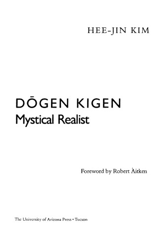 Dōgen Kigen : Mystical Realist