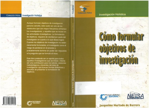 Cómo formular objetivos de investigación- un acercamiento desde la investigación holística