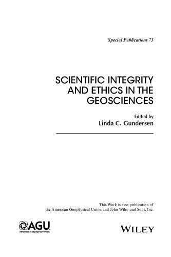 Scientific Integrity and Ethics in the Geosciences