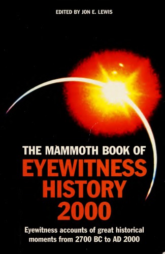 The Mammoth Book of Eyewitness History 2000