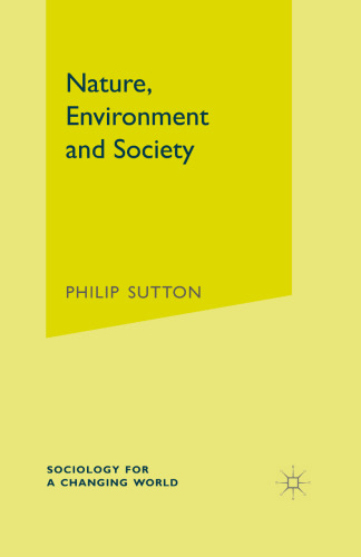 Nature, Environment and Society