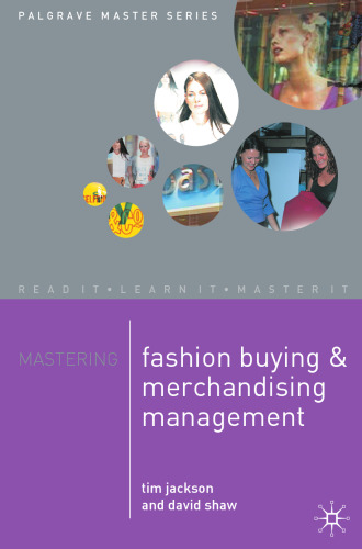 Mastering: Fashion Buying and Merchandising Management