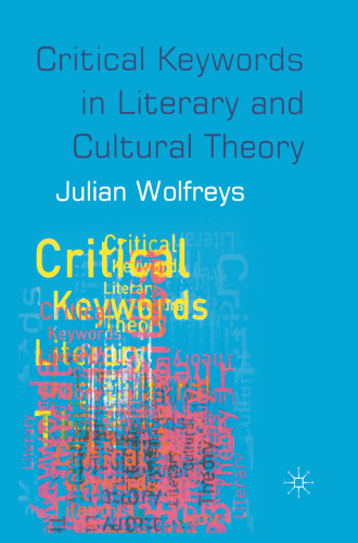 Critical Keywords in Literary and Cultural Theory