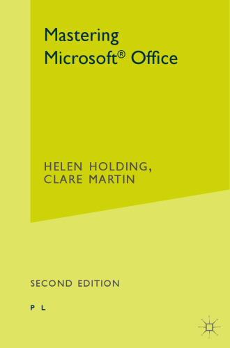 Mastering Microsoft® Office