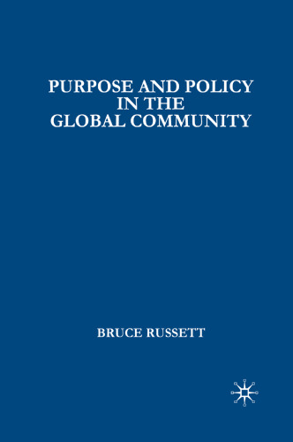 Purpose and Policy in the Global Community