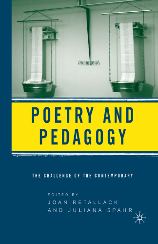 Poetry and Pedagogy: The Challenge of the Contemporary