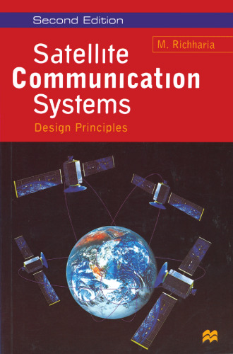 Satellite Communication Systems: Design Principles