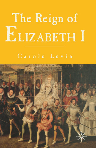 The Reign of Elizabeth I