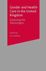 Gender and Health Care in the United Kingdom: Exploring the Stereotypes