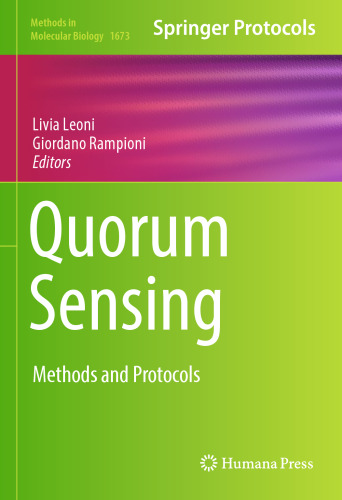 Quorum Sensing: Methods and Protocols