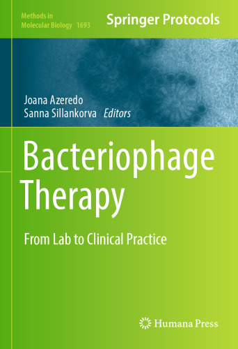 Bacteriophage Therapy: From Lab to Clinical Practice