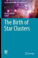  The Birth of Star Clusters