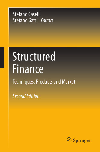 Structured Finance: Techniques, Products and Market