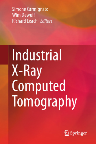 Industrial X-Ray Computed Tomography