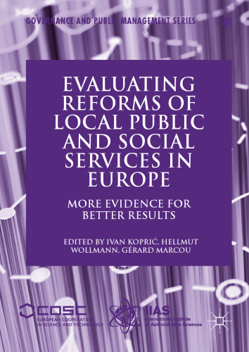 Evaluating Reforms of Local Public and Social Services in Europe: More Evidence for Better Results