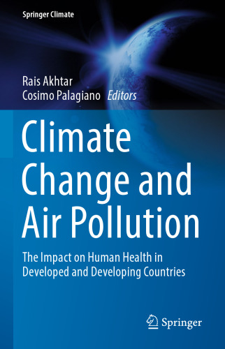 Climate Change and Air Pollution: The Impact on Human Health in Developed and Developing Countries