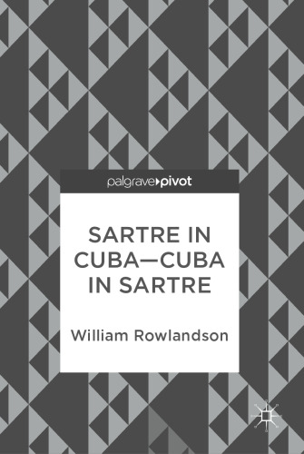  Sartre in Cuba–Cuba in Sartre