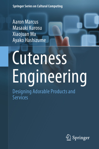 Cuteness Engineering: Designing Adorable Products and Services