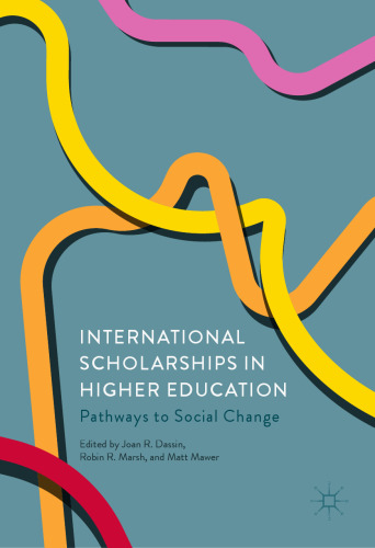 International Scholarships in Higher Education: Pathways to Social Change