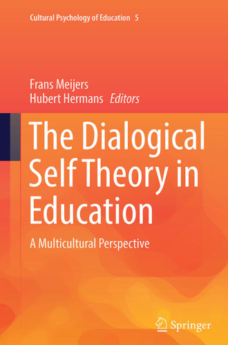 The Dialogical Self Theory in Education: A Multicultural Perspective