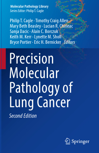 Precision Molecular Pathology of Lung Cancer