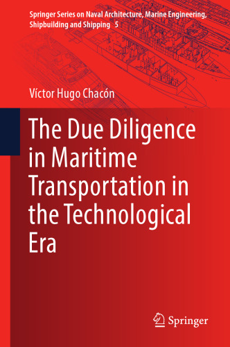  The Due Diligence in Maritime Transportation in the Technological Era