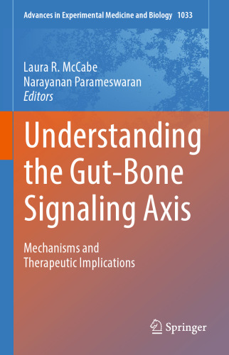 Understanding the Gut-Bone Signaling Axis: Mechanisms and Therapeutic Implications