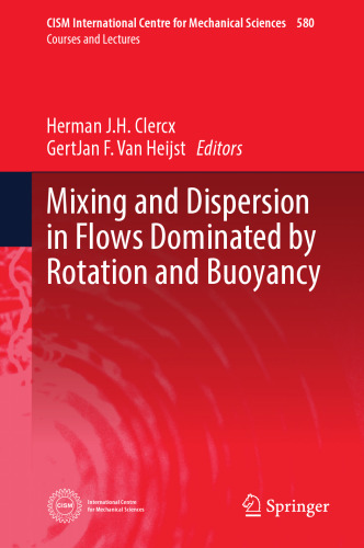 Mixing and Dispersion in Flows Dominated by Rotation and Buoyancy