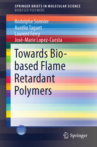 Towards Bio-based Flame Retardant Polymers