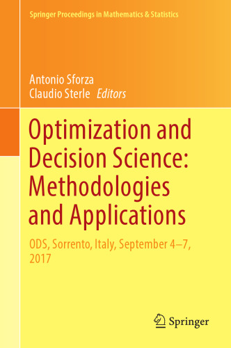 Optimization and Decision Science: Methodologies and Applications: ODS, Sorrento, Italy, September 4-7, 2017