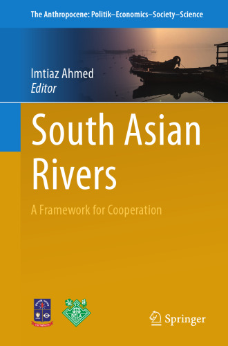  South Asian Rivers: A Framework for Cooperation