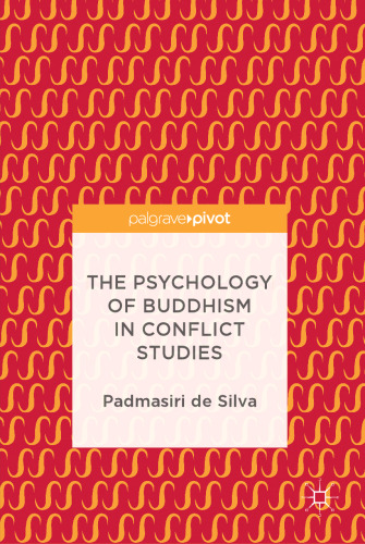  The Psychology of Buddhism in Conflict Studies