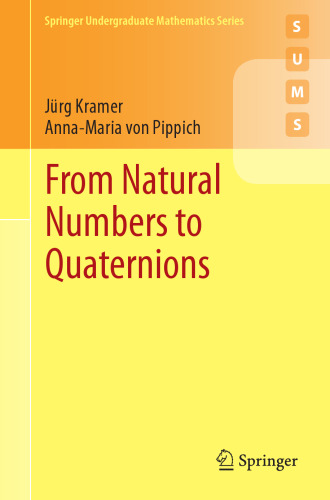 From Natural Numbers to Quaternions