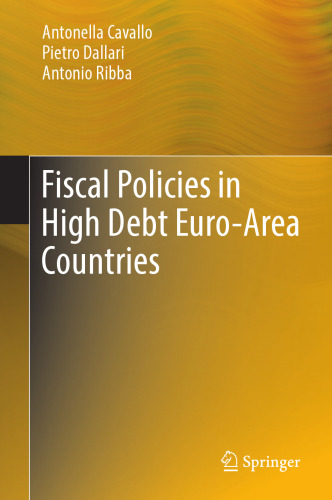 Fiscal Policies in High Debt Euro-Area Countries