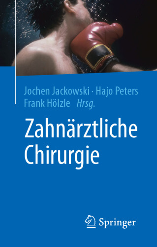 Zahnärztliche Chirurgie