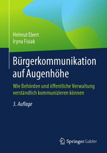 Bürgerkommunikation auf Augenhöhe: Wie Behörden und öffentliche Verwaltung verständlich kommunizieren können