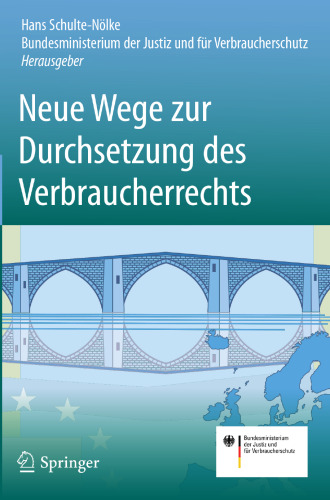 Neue Wege zur Durchsetzung des Verbraucherrechts