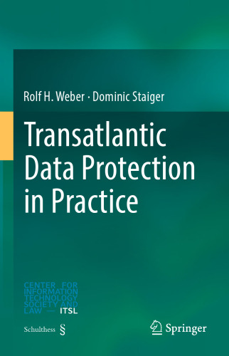 Transatlantic Data Protection in Practice