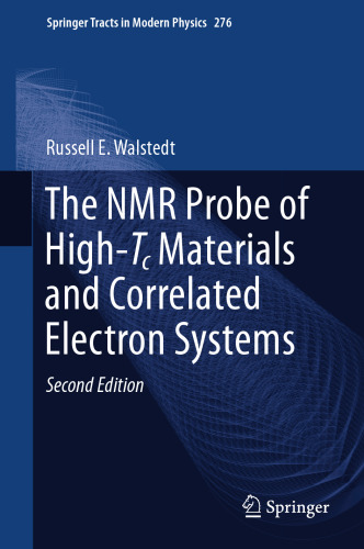  The NMR Probe of High-Tc Materials and Correlated Electron Systems