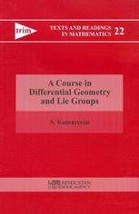 A Course in Differential Geometry and Lie Groups